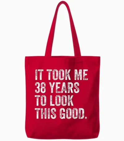 38 Years to Look This Good 38th Birthday Tote Bags - Red