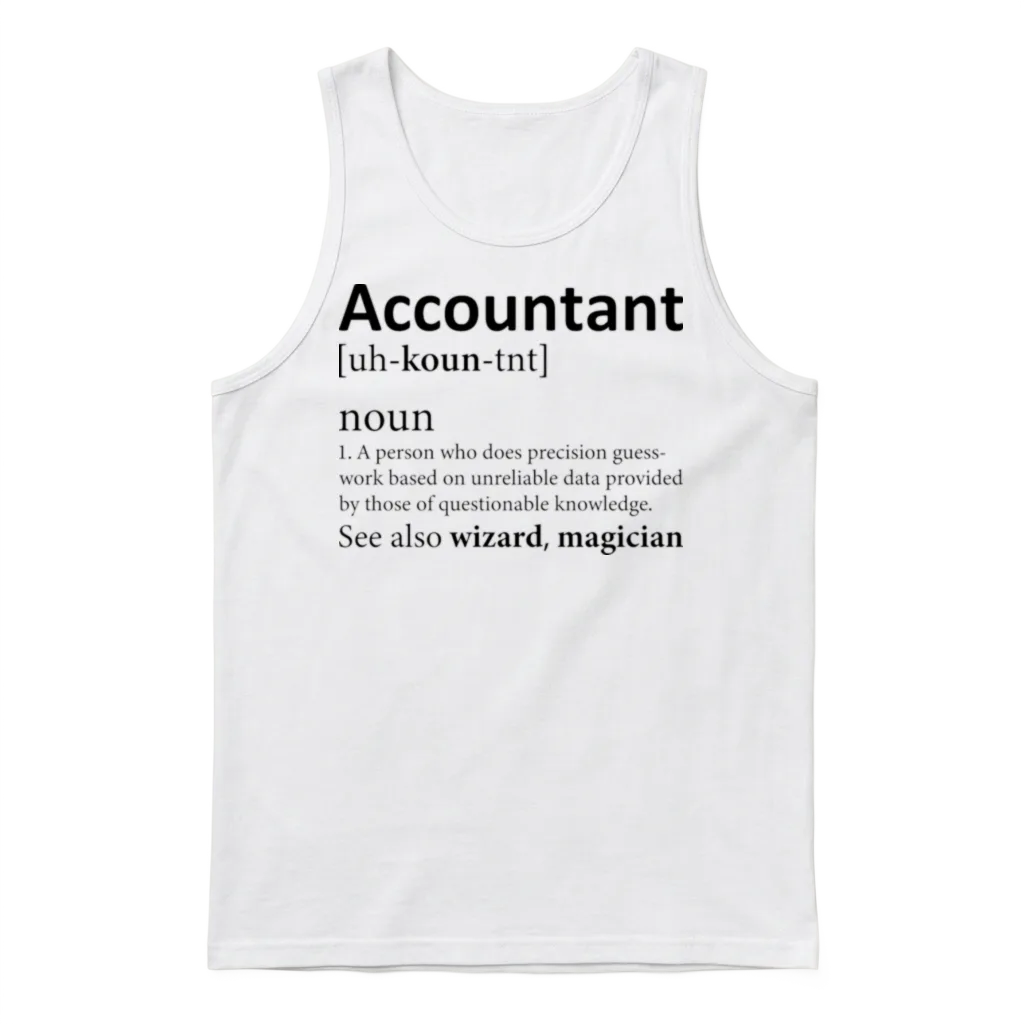 Funny Accountant Definition Unisex Tank Top - White
