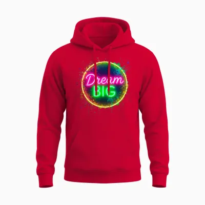 Dream Big 2025 in Bright Neon Letters Unisex Hoodie - Red