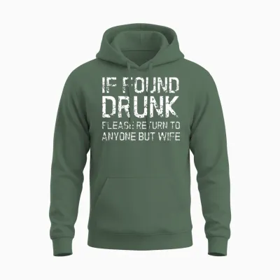 Drunk - Husband Wife Funny Gift Unisex Hoodie - Military Green