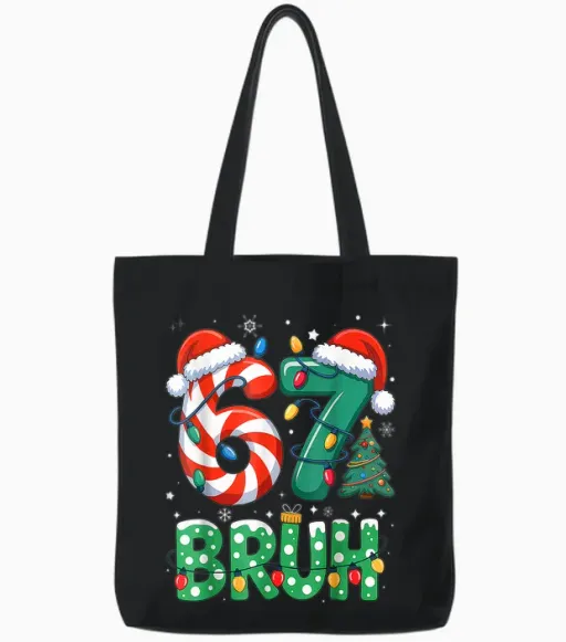 67 Six Seven Bruh Funny Christmas 6 7 Meme Men Women Tote Bags - Black