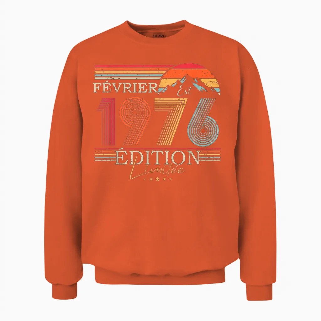 1976 Vintage Février Anniversaire Rétro Homme Femme Cadeau Unisex Sweatshirt in Orange