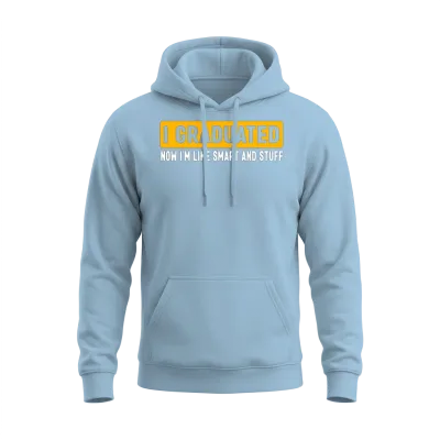 I Graduated Graduate Class 2023 Funny Graduation Unisex Hoodie - Light Blue