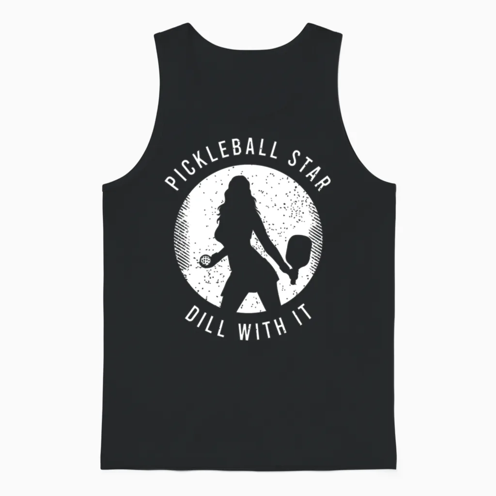 Funny Pickleball Saying for a Lover of Pickleball Unisex Tank Top in Black
