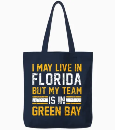 Live in Florida, My Team Is in Green Bay Tote Bags - Navy