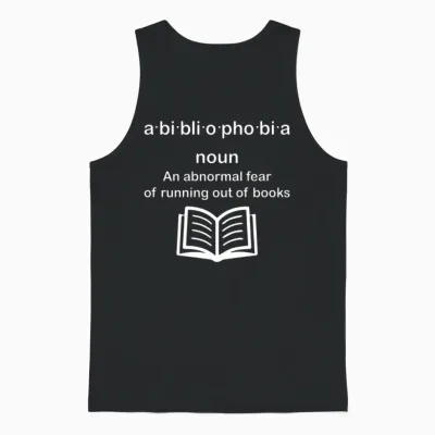 Bibliophobia Reading for Book Unisex Tank Top - Black