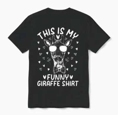 This Is My Funny Giraffe Shirt - Funny Giraffe Unisex T-Shirt - Black