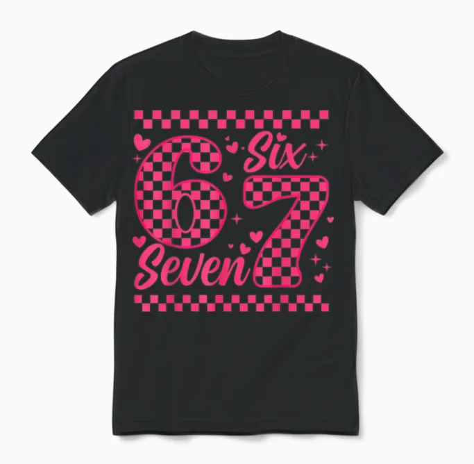 Funny Six Seven 6 7 Meme for Men, Women, Children, Valentine's Day and Girl Unisex T-Shirt in Black