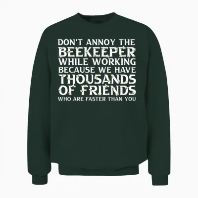 Beekeeper Funny Beekeeping Unisex Sweatshirt - Forest