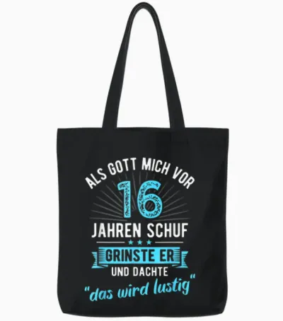 16th Birthday as Gott Mich Vor 16 Jahen Created T-Shirt, Black Tote Bags - Black