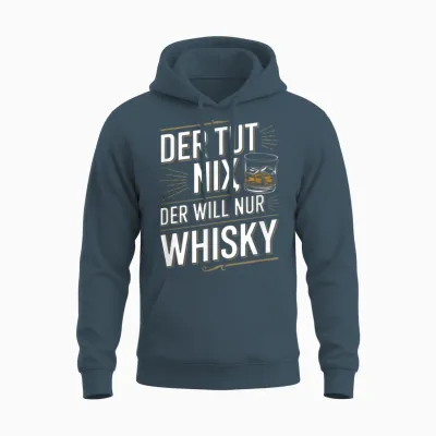 T-Shirt with German Text "der Tut Nix Der Willnur Whisky Alkohol" [german Language, Black, S Unisex Hoodie - Dark Heather