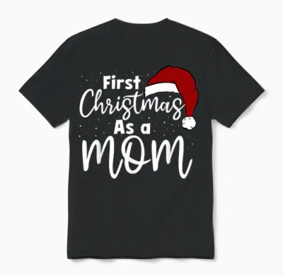 First Christmas as a Mom Family Matching New Mommy Xmas Unisex T-Shirt - Black