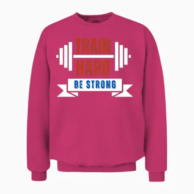 Train Hard, Be Strong Unisex Sweatshirt - Heliconia