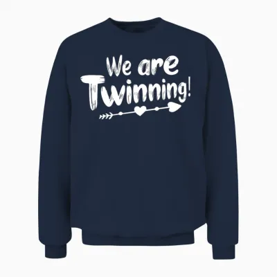 We Are Twinning Funny Saying Twin Lovers Twin Unisex Sweatshirt - Navy