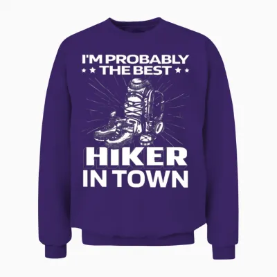 Hiking Hike Funny Unisex Sweatshirt - Purple