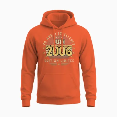 Juin 2006 Cadeau Anniversaire Juin 2006 20 Ans Homme Femme Unisex Hoodie - Orange