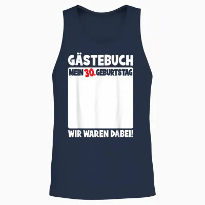 30th Birthday 30 Years Old Funny Guest Book Women Men T-Shirt, Black Unisex Tank Top - Navy