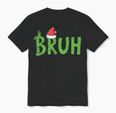 Christmas Bruh Santa Hat Funny Xmas Meme Humor Men Women Kid Unisex T-Shirt - Black