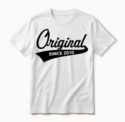 Original Since 2010 (year of Birth, Birthday / B) Unisex T-Shirt - White