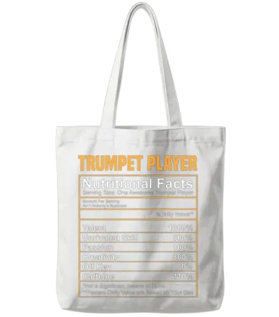 Nutritional Facts Trumpet Funny Trumpet Gift Tote Bags - White