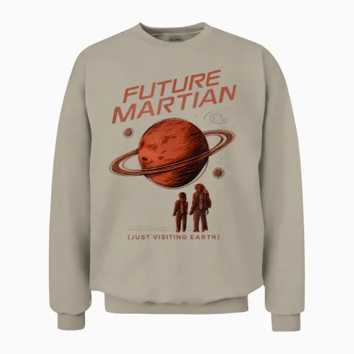 Future Martian Just Visiting Earth Inspired by Nasa Unisex Sweatshirt - Sand