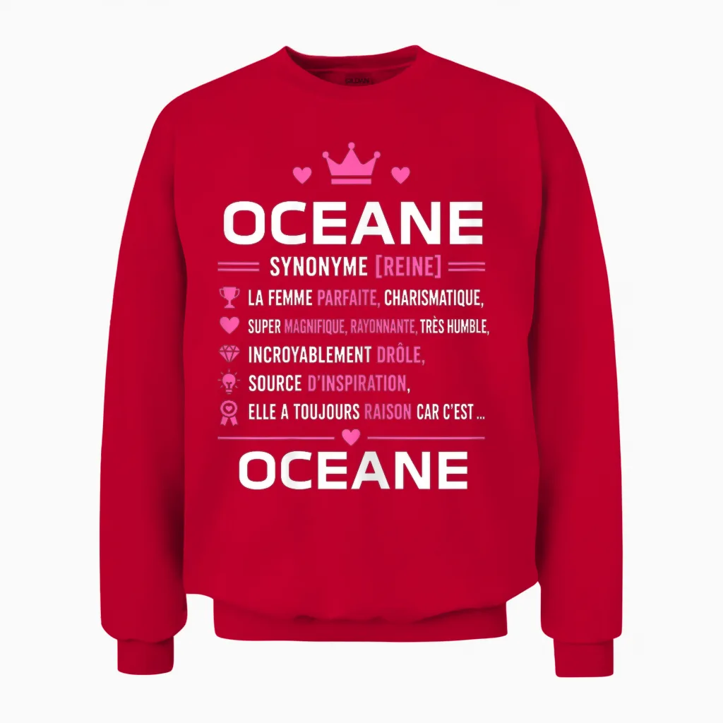 Citation Drole Oceane Humour Définition Prénom Oceane Unisex Sweatshirt in Red
