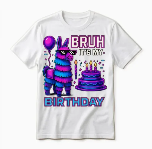 Bruh It’s My Birthday Funny Llama Pinata Bday Boy Kids Party Unisex T-Shirt in White