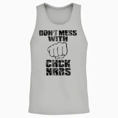 Don't Mess with Chck Nrrs Unisex Tank Top - Ash