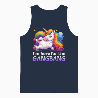 Ich Bin Hier Für Den Gangbang Unhinged Adult Humor Kinky Funny Unisex Tank Top - Navy