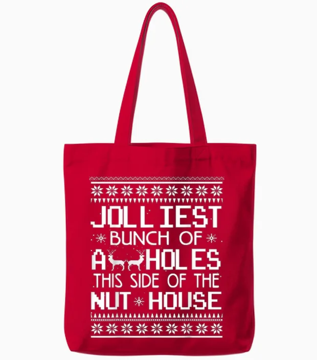 Jolliest Bunch of Assholes This Side of the Nut House Tote Bags in Red