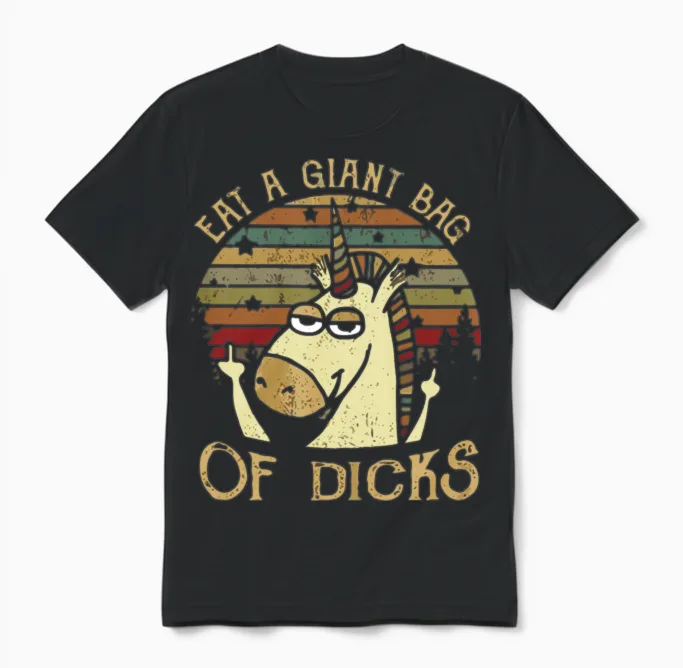 Eat a Giant Bag of Dicks Unisex T-Shirt in Black