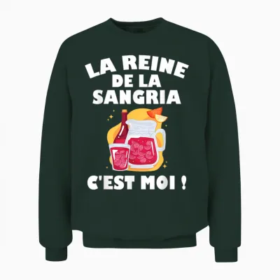 Queen of the Sangria | Alcohol Aperitif | Spanish Specialty Unisex Sweatshirt - Forest