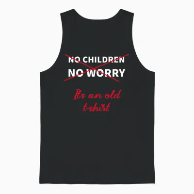 Funny Sayings, the Best Funny Sayings Unisex Tank Top - Black