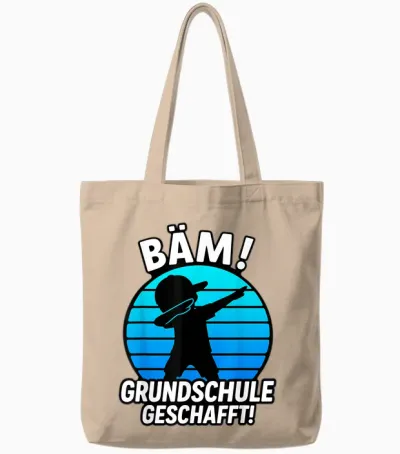 Bäm Grundschule Geschafft Grundschule Abschluss 2026 Tote Bags - Natural