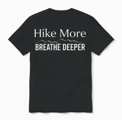 Hike More Breathe Deeper - Hiking for Mental Heal Unisex T-Shirt - Black
