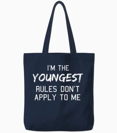 Youngest Child Shirt Rules Don't Apply to Me Siblings Tote Bags - Navy