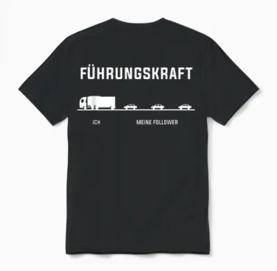 Lkw Fahrer Ich Meine Follower Führungskraft Lustig Geschenk Unisex T-Shirt - Black