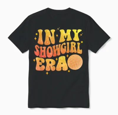 The Life of a Show Girl for Men Women Unisex T-Shirt - Black