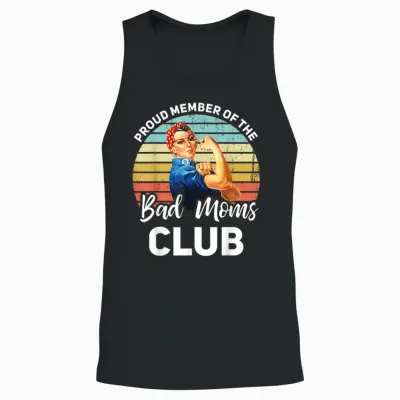 Proud Member of the Bad Moms Club Lustiger Muttertag Unisex Tank Top - Black