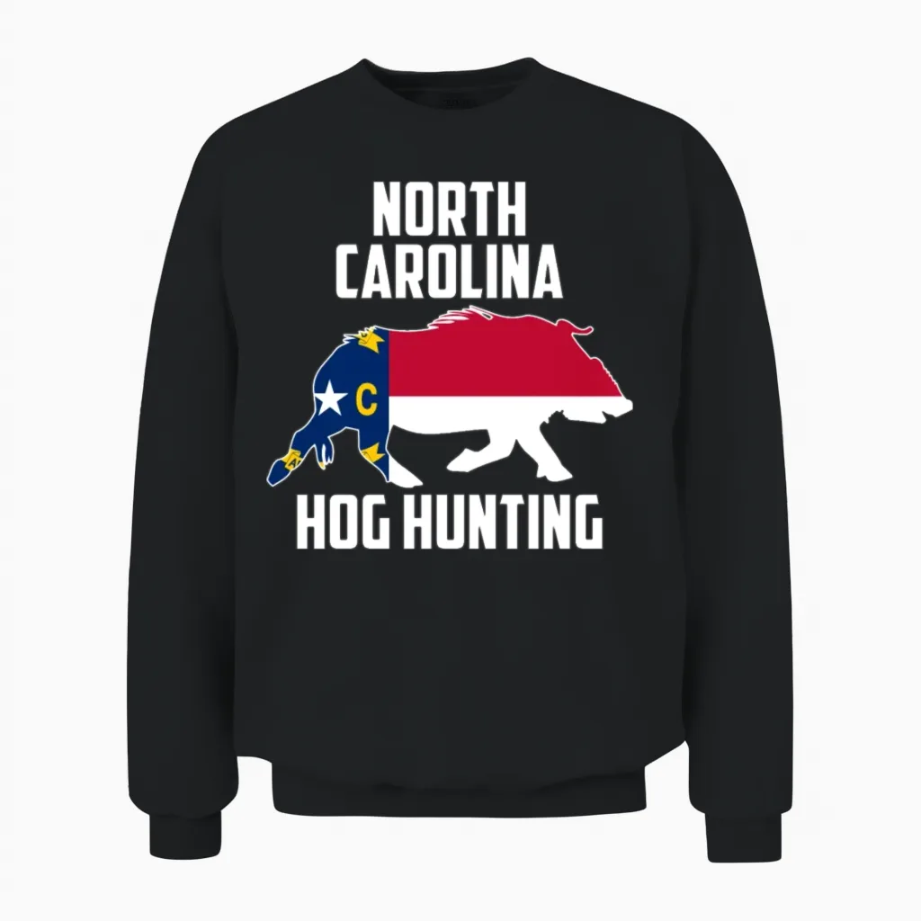 North Carolina Hog Hunting Pig Wild Boars Boar Hun Unisex Sweatshirt in Black