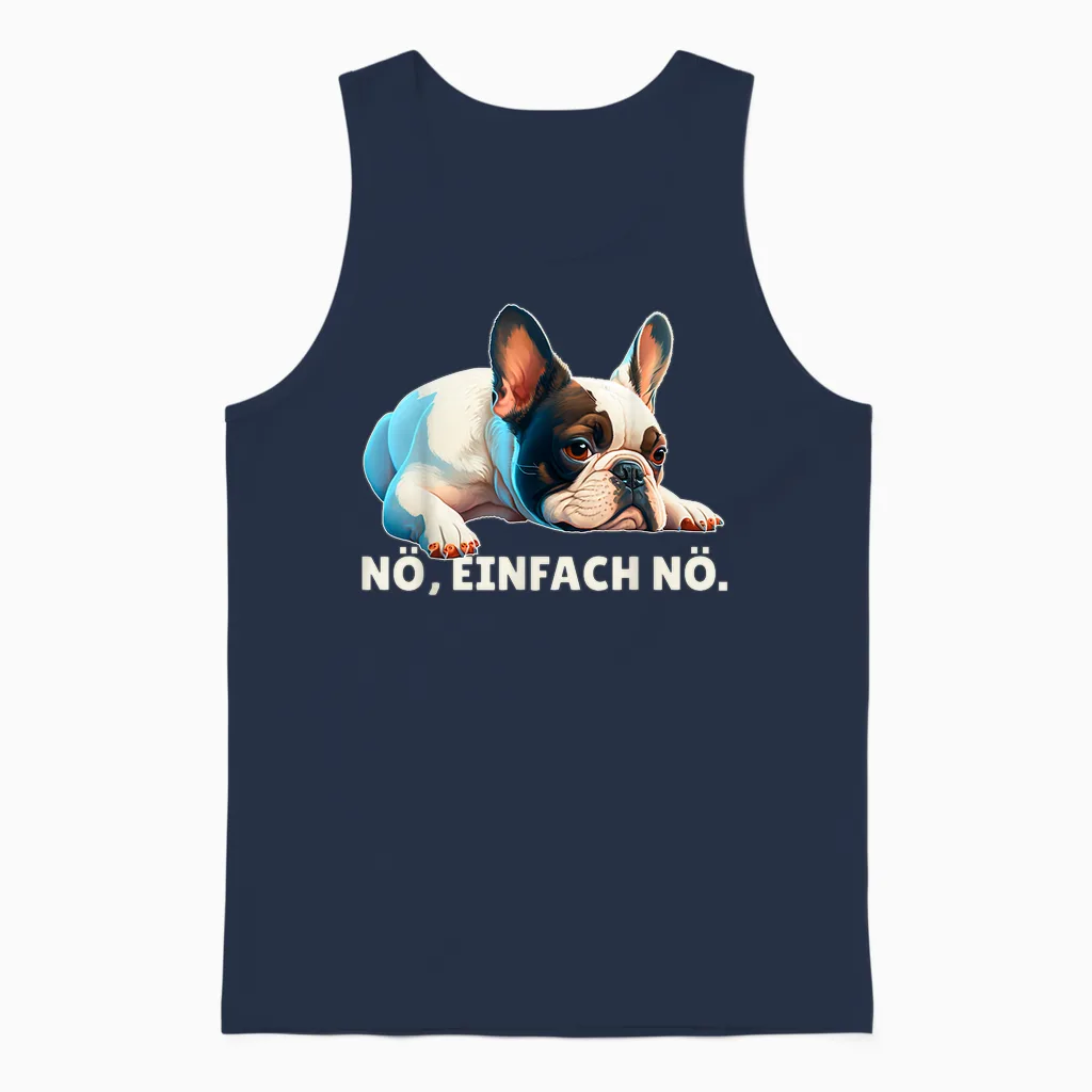 Französische Bulldogge Nö Einflach Nö Outfit Frenchie Spruch Unisex Tank Top in Navy
