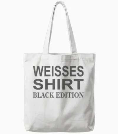 Funny Slogan White Shirt Black Edition Tote Bags - White