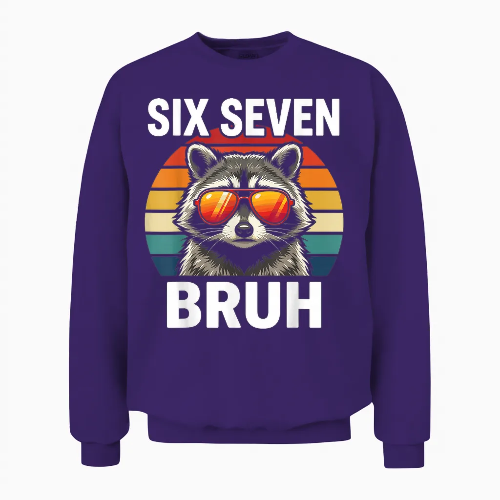 Cool Retro Six Seven Bruh Raccoon Sunglasses Meme 67 Unisex Sweatshirt in Purple