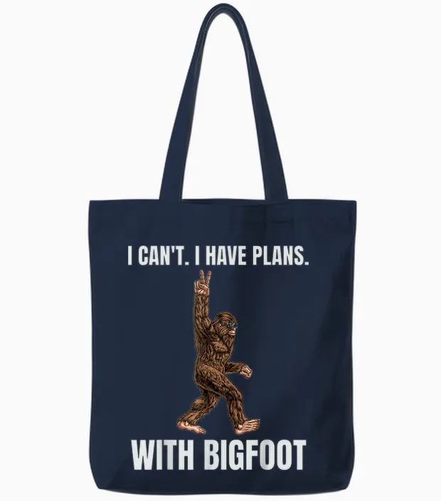 I Can't I Have Plans with Bigfoot Funny Sasquatch Big Foot Tote Bags in Navy