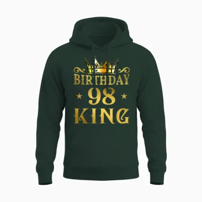 Birthday King 98 Ans Homme Anniversaire Unisex Hoodie - Forest