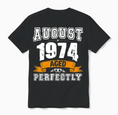 August 1974 Vintage Birthday Present Unisex T-Shirt - Black