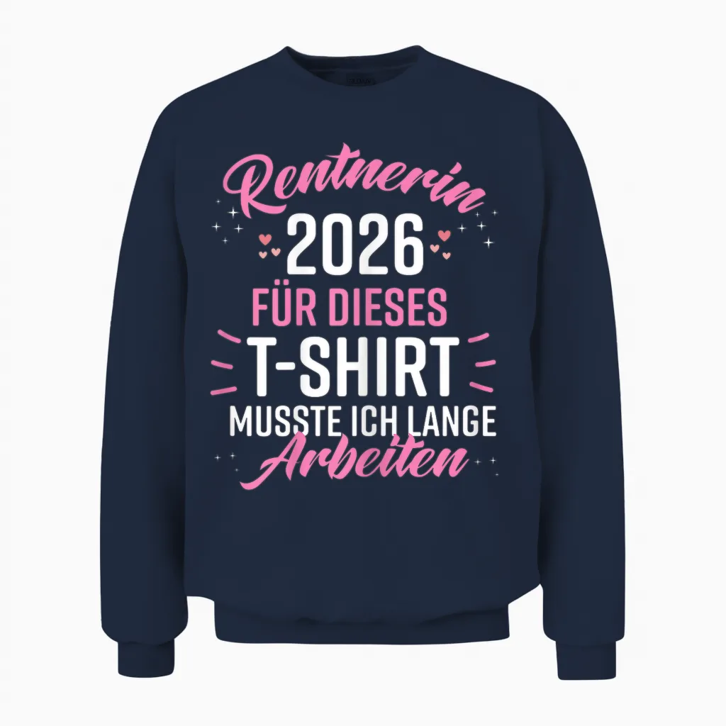 Retirement 2026 Retirement Pension Decoration Pensioner 2026 Unisex Sweatshirt in Navy
