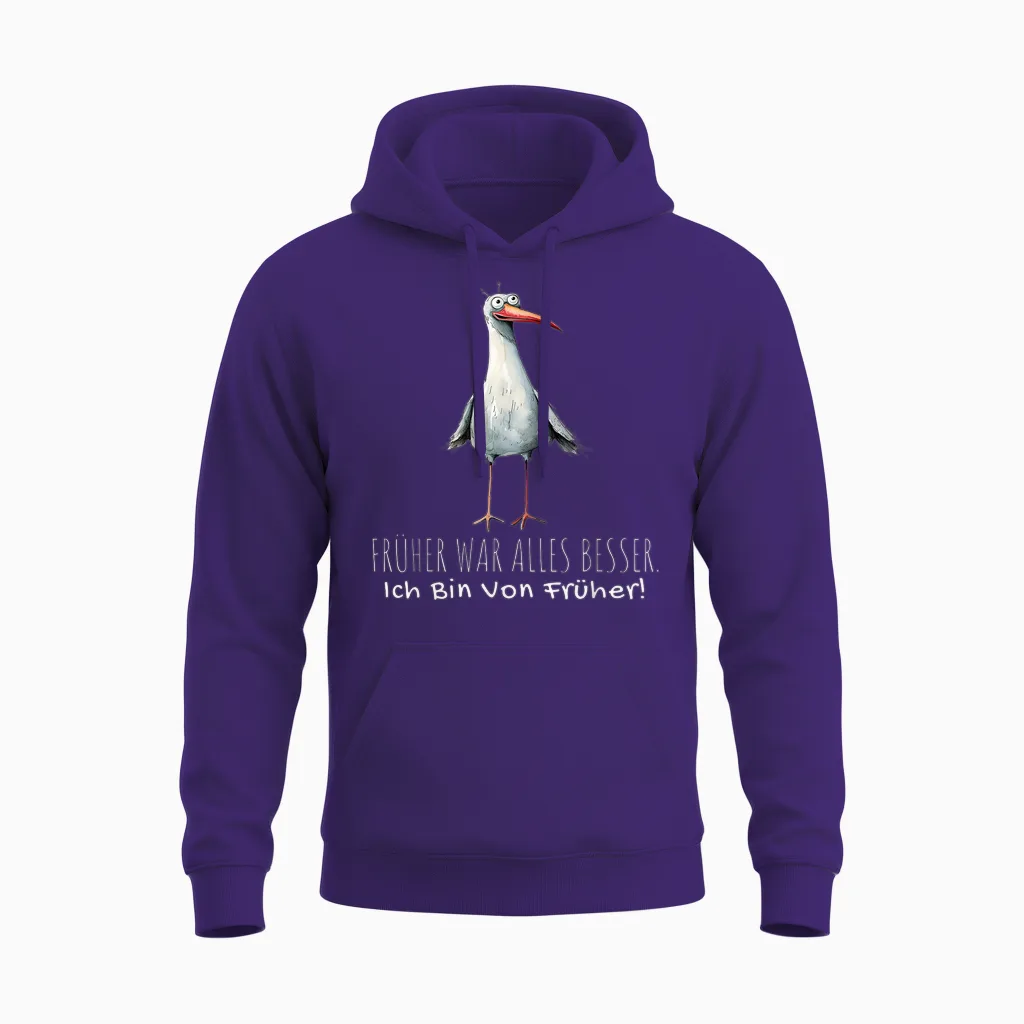T-Shirt with German Text "früher War Alles Besser Ich Bin Von Früher", Black Unisex Hoodie in Purple