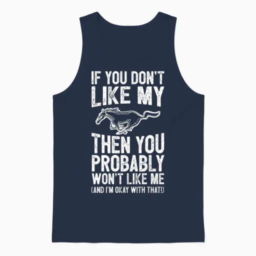 Mustang Horse - You Probably Won't Like Me Unisex Tank Top in Navy