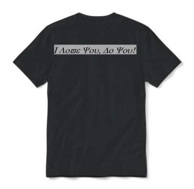 Unique I Love You Unisex T-Shirt - Black